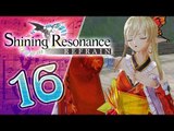 Shining Resonance Refrain Walkthrough Part 16 (PS4, XB1, Switch)  English - No Commentary 