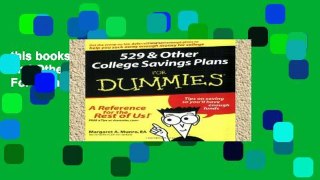 this books is available 529 and Other College Savings Plans For Dummies D0nwload P-DF