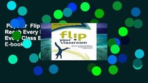 Popular  Flip Your Classroom: Reach Every Student in Every Class Every Day  E-book