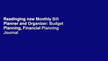 Readinging new Monthly Bill Planner and Organizer: Budget Planning, Financial Planning Journal