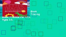 Popular  Letter Tracing Book for Preschoolers: Letter Tracing Book, Practice For Kids, Ages 3-5,