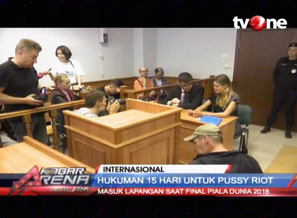 Ganggu Final Piala Dunia, Band Pussy Riot Dihukum 15 Hari
