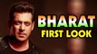 Bharat First Look | Salman Khan | Priyanka Chopra | Disha Patani