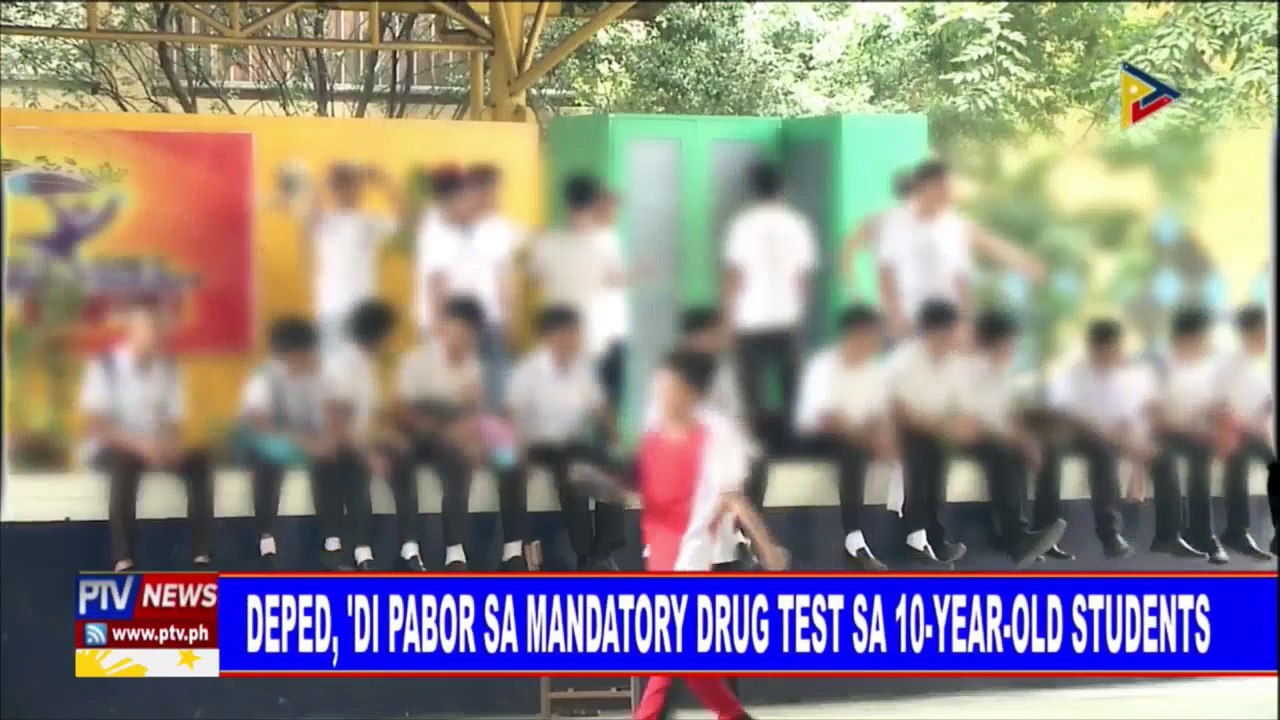 DepEd, ‘di pabor sa mandatory drug test sa 10-year-old students