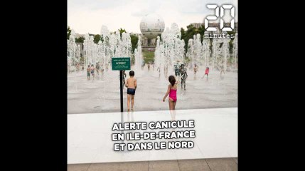 Alerte canicule en Ile-de-France et dans le Nord