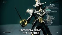 Warframe: Destreza Prime - Status Build - Update 23.0.7 