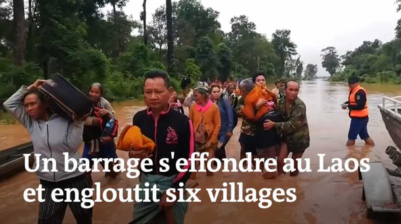 Laos : un barrage s’effondre et engloutit six villages