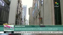 Argentina: mayor endeudamiento público y tarifazos