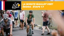 La minute Maillot Vert ŠKODA - Étape 17 - Tour de France 2018