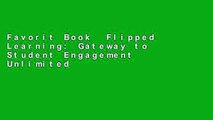 Favorit Book  Flipped Learning: Gateway to Student Engagement Unlimited acces Best Sellers Rank : #5