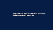 Popular Book  Preschool Basics Unlimited acces Best Sellers Rank : #4