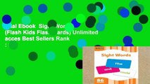Trial Ebook  Sight Words (Flash Kids Flash Cards) Unlimited acces Best Sellers Rank : #4
