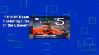 EBOOK Reader The Daily 5: Fostering Literacy Independence in the Elementary Grades Unlimited
