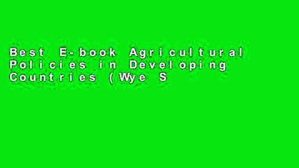 Best E-book Agricultural Policies in Developing Countries (Wye Studies in Agricultural and Rural