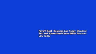 Favorit Book  Business Law Today, Standard: Text and Summarized Cases (Miller Business Law Today