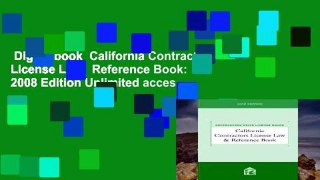 Digital book  California Contractors License Law   Reference Book: 2008 Edition Unlimited acces