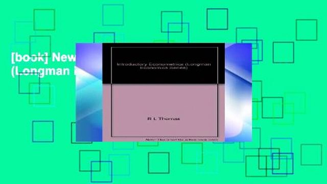 [book] New Introductory Econometrics (Longman Economics Series)