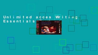 Unlimited acces Writing Essentials Book