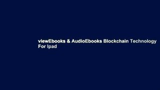 viewEbooks & AudioEbooks Blockchain Technology For Ipad