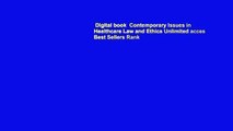 Digital book  Contemporary Issues in Healthcare Law and Ethics Unlimited acces Best Sellers Rank