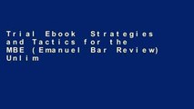Trial Ebook  Strategies and Tactics for the MBE (Emanuel Bar Review) Unlimited acces Best Sellers