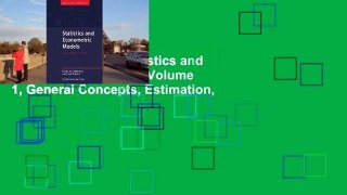 Get Ebooks Trial Statistics and Econometric Models: Volume 1, General Concepts, Estimation,