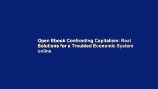 Open Ebook Confronting Capitalism: Real Solutions for a Troubled Economic System online