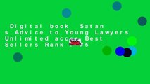 Digital book  Satan s Advice to Young Lawyers Unlimited acces Best Sellers Rank : #5