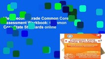 View Second Grade Common Core Assessment Workbook: Common Core State Standards online