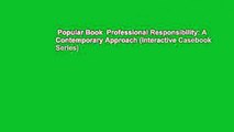 Popular Book  Professional Responsibility: A Contemporary Approach (Interactive Casebook Series)