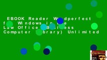 EBOOK Reader Wordperfect for Windows in the Law Office (Business Computer Library) Unlimited