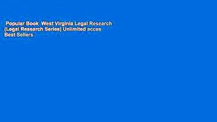 Popular Book  West Virginia Legal Research (Legal Research Series) Unlimited acces Best Sellers