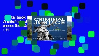 Digital book  Criminal Justice: A Brief Introduction Unlimited acces Best Sellers Rank : #1