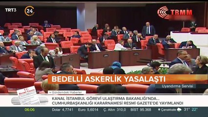 Bedelli askerlik teklifi Meclis'te kabul edildi