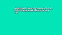 Digital book  Enhancing Justice: Reducing Bias Unlimited acces Best Sellers Rank : #2