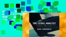 About For Books  The Legal Analyst: A Toolkit for Thinking about the Law  Unlimited