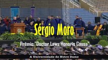 Juiz Sérgio Moro - Ganha Título Honorário em Universidade de Notre Dame - Estados Unidos