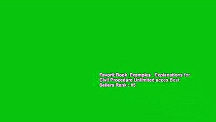 Favorit Book  Examples   Explanations for Civil Procedure Unlimited acces Best Sellers Rank : #5