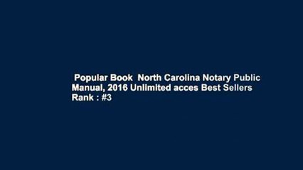 Popular Book  North Carolina Notary Public Manual, 2016 Unlimited acces Best Sellers Rank : #3