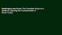 Readinging new Excel: The Complete Beginners Guide to Learning the Fundamentals of Excel Today!