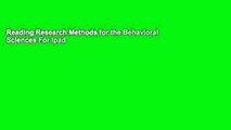 Reading Research Methods for the Behavioral Sciences For Ipad