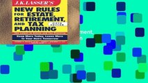 Popular Book  JK Lasser s New Rules for Estate, Retirement, and Tax Planning, 5th Edition