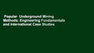 Popular  Underground Mining Methods: Engineering Fundamentals and International Case Studies