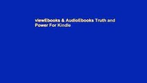viewEbooks & AudioEbooks Truth and Power For Kindle