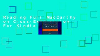 Reading Full MacCarthy on Cross-Examination For Kindle