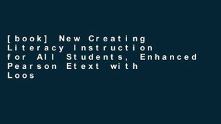 [book] New Creating Literacy Instruction for All Students, Enhanced Pearson Etext with Loose-Leaf