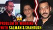 ZERO Movie Director Aanand L Rai On Problems Of Working With Salman Khan And Shah Rukh Khan