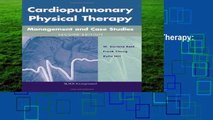 Best ebook  Cardiopulmonary Physical Therapy: Management and Case Studies  Review