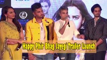Happy Phir Bhag Jayegi Trailer Launch With Sonakshi Sinha, Ali Faizal, Diana Penty Others