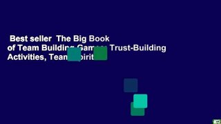 Best seller  The Big Book of Team Building Games: Trust-Building Activities, Team Spirit